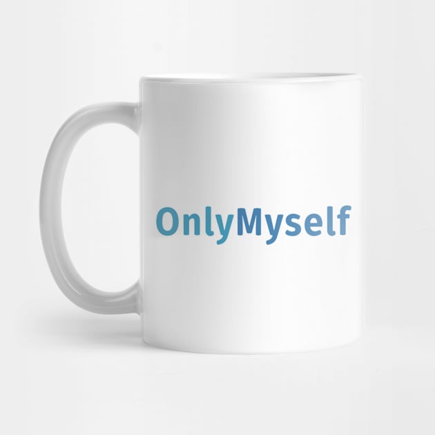 Only Myself Only Fans by sapphire seaside studio